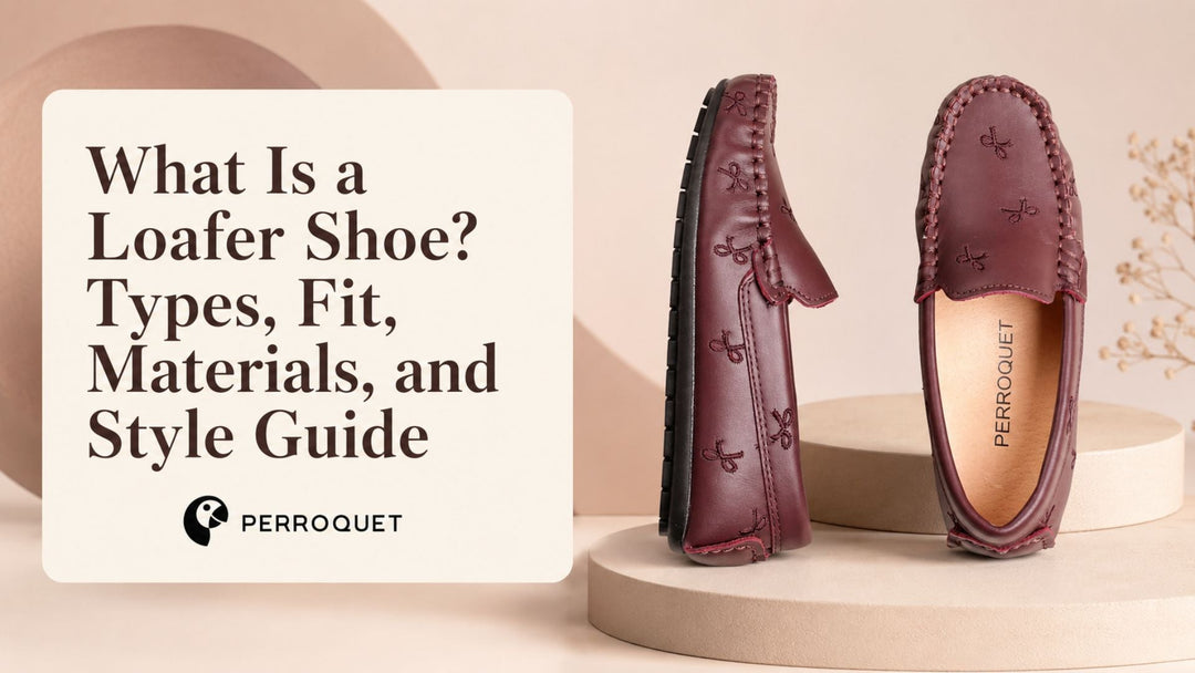 What Is a Loafer Shoe? A Simple Guide to Styles, Comfort, Fit, and Materials