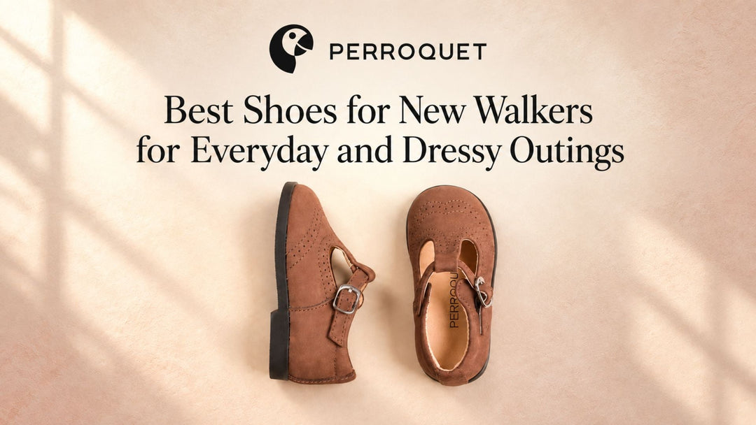Best Shoes for New Walkers for Everyday and Dressy Outings